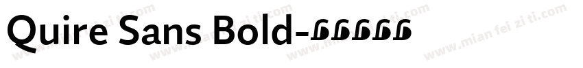 Quire Sans Bold字体转换